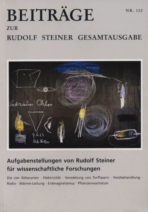 Beitr&auml;ge zur Rudolf Steiner Gesamtausgabe, Heft 122 - 