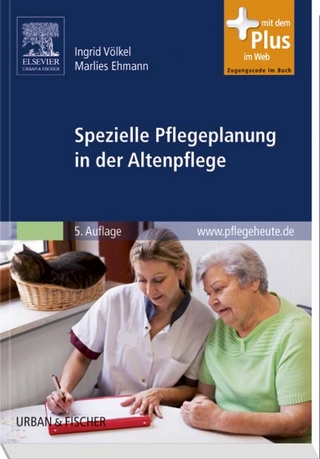 Spezielle Pflegeplanung in der Altenpflege