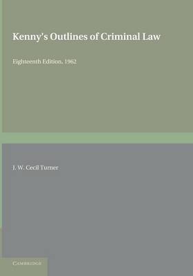 Kenny's Outlines of Criminal Law