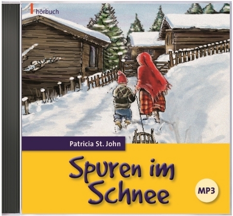 Spuren im Schnee - Patricia St. John