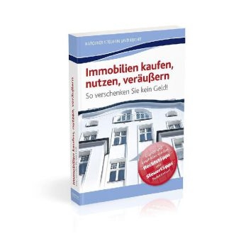 Immobilien kaufen, nutzen, ver&auml;u&szlig;ern