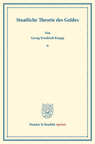 Staatliche Theorie des Geldes.