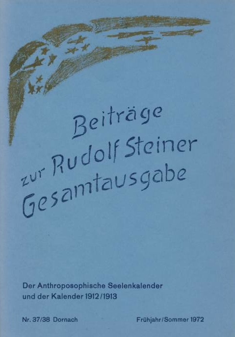Beitr&auml;ge zur Rudolf Steiner Gesamtausgabe, Heft 37/38 - 