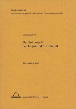 Der Sohnesgott, der Logos und die Trinität