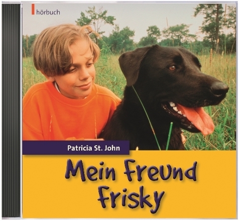Mein Freund Frisky - Patricia St. John
