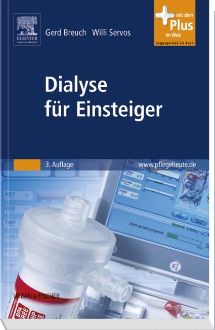 Dialyse für Einsteiger - Gerd Breuch, Willi Servos