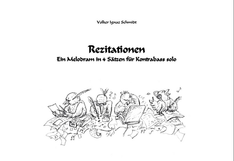 Rezitationen - Volker Ignaz Schmidt