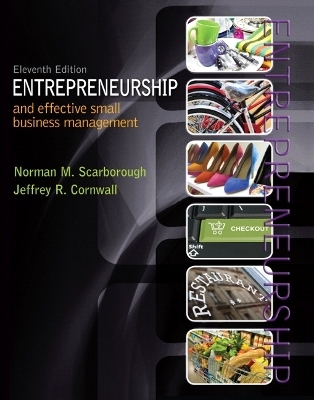 Entrepreneurship and Effective Small Business Management - Norman Scarborough, Jeffrey Cornwall