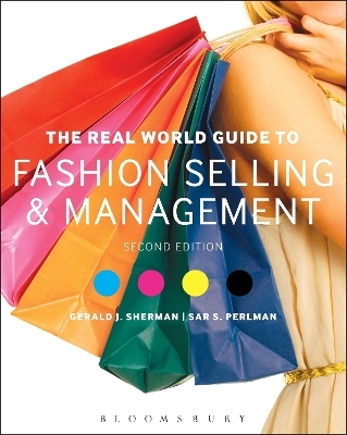 The Real World Guide to Fashion Selling and Management - Gerald J. Sherman, Sar Perlman