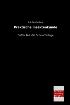 Praktische Insektenkunde