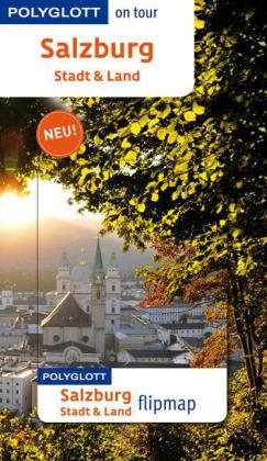 Salzburg – Stadt und Land