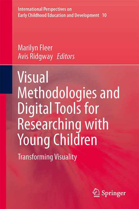 Visual Methodologies and Digital Tools for Researching with Young Children - 