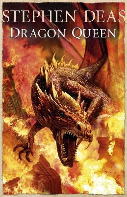 Dragon Queen - Stephen Deas