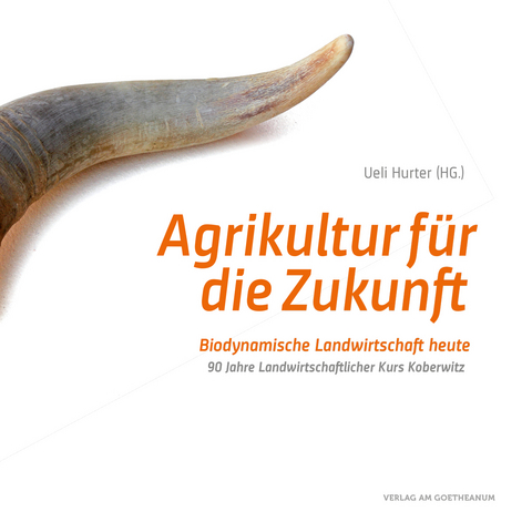 Agrikultur f&uuml;r die Zukunft - 