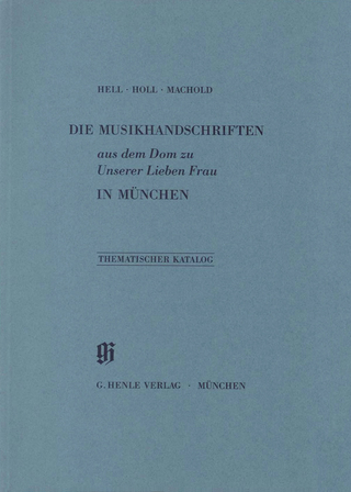 Kataloge Bayerischer Musiksammlungen (KBM) - Dom zu Unserer Lieben Frau in München
