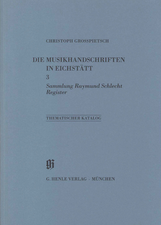 Kataloge Bayerischer Musiksammlungen (KBM) - Sammlung Raymund Schlecht, Register