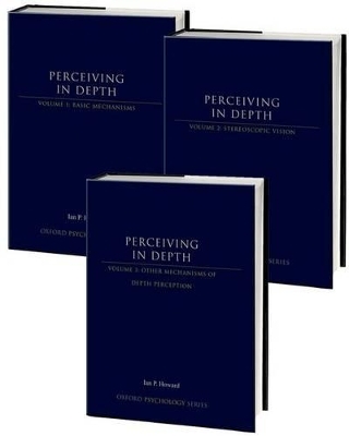 Perceiving in Depth: 3-Volume Set - Ian P. Howard, Brian J. Rogers