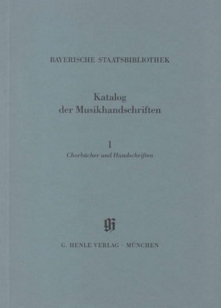 Kataloge Bayerischer Musiksammlungen (KBM) - Chorbücher und Handschriften in chorbuchartiger Notierung