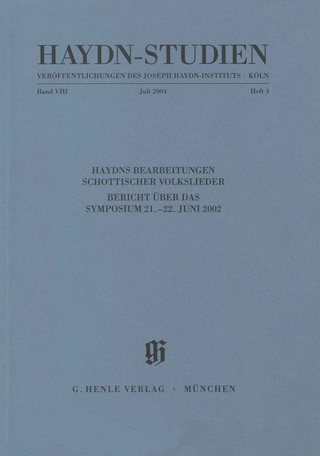 Haydn-Studien - Haydns Bearbeitungen schottischer Volkslieder. Bericht über das Symposion 21.-22. Juni 2002