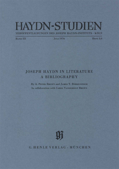 Haydn-Studien. Ver&ouml;ffentlichungen des Joseph Haydn-Instituts, K&ouml;ln / , Band III, Heft 3/4, Juli 1974