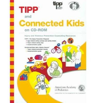 TIPP and Connected Kids on CD-ROM -  American Academy of Pediatrics