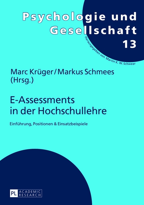 E-Assessments in der Hochschullehre - 