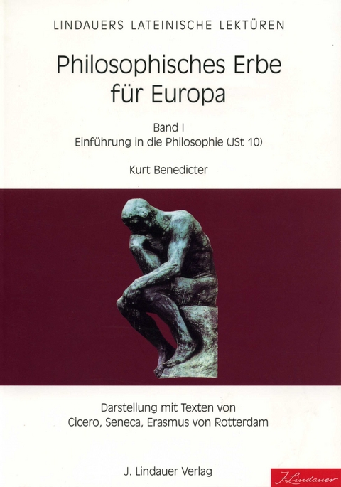 Philosophisches Erbe f&uuml;r Europa - Lehrerheft - Kurt Benedicter
