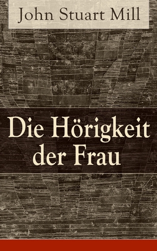 Die Hörigkeit der Frau