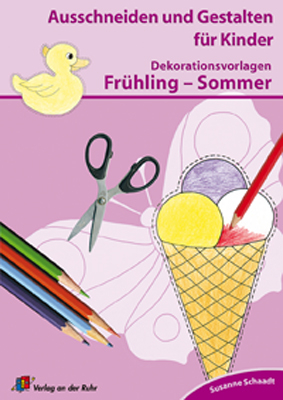 Dekorationsvorlagen zu Fr&uuml;hling - Sommer - Susanne Schaadt
