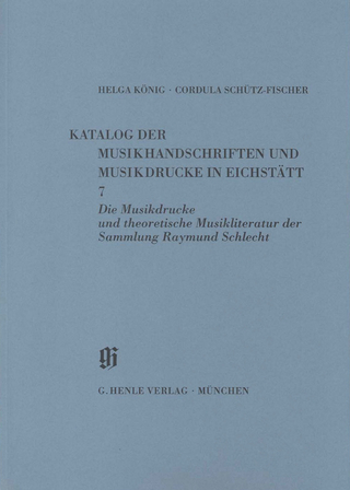 Kataloge Bayerischer Musiksammlungen (KBM) - Sammlung Raymund Schlecht, Musikdrucke u. theoretische Musikliteratur