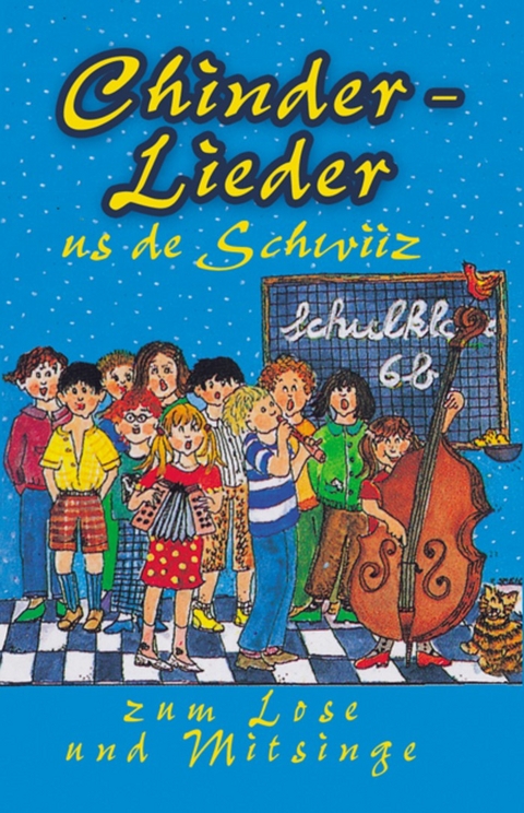 Chinderlieder in Mundart - Lieder Traditionelle