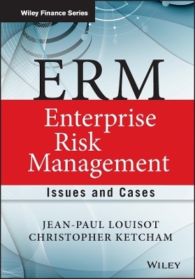 ERM - Enterprise Risk Management - Jean-Paul Louisot, Christopher H. Ketcham