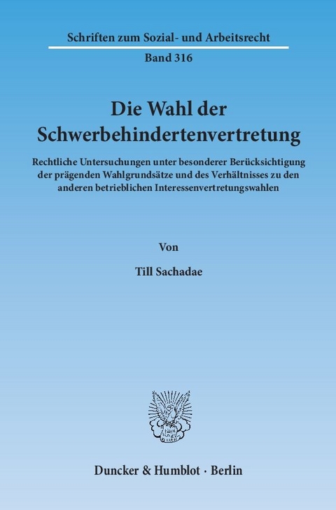 Die Wahl der Schwerbehindertenvertretung. - Till Sachadae