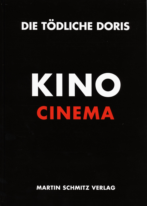 Die T&ouml;dliche Doris / Kino /Cinema