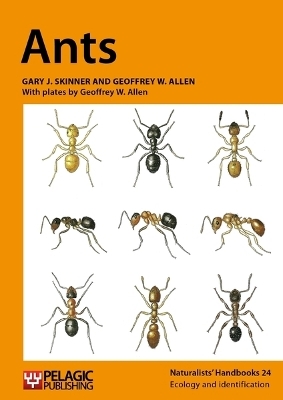 Ants - Gary J. Skinner, Geoffrey W. Allen