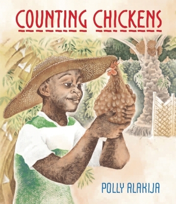 Counting Chickens - Polly Alakija