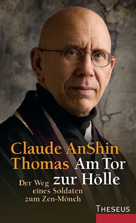 Am Tor zur H&ouml;lle - Claude Anshin Thomas