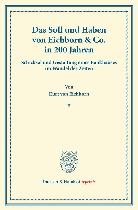 Das Soll und Haben von Eichborn & Co. in 200 Jahren. - Kurt Von Eichborn