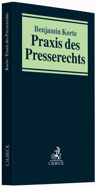 Praxis des Presserechts - Benjamin Korte