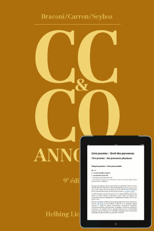 Code civil suisse et Code des obligations annot&eacute;s (CC & CO) - Print und e-Book - cuir - Andrea Braconi, Blaise Carron, Pierre Scyboz