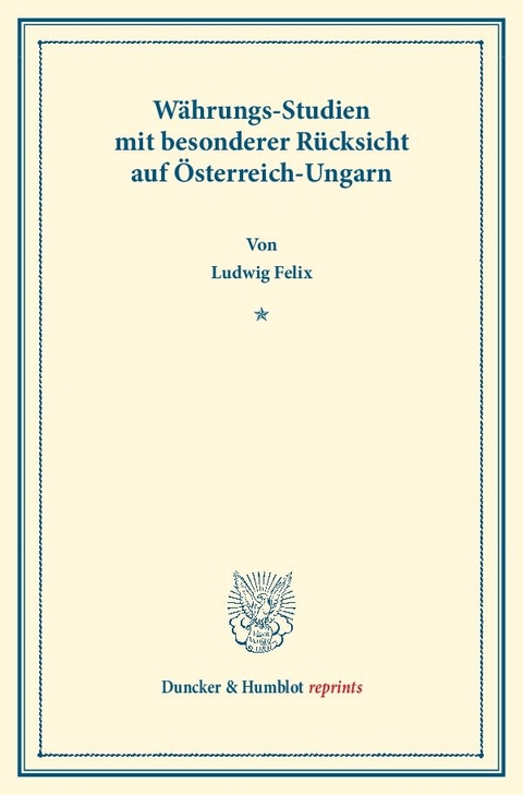 W&auml;hrungs-Studien - Ludwig Felix