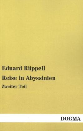 Reise in Abyssinien - Eduard R&Atilde;&frac14;ppell
