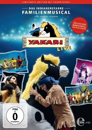 Yakari, 1 DVD (Freunde f&uuml;rs Leben - Das Musical (Limited Edition))