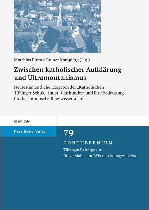 Zwischen katholischer Aufkl&auml;rung und Ultramontanismus - 