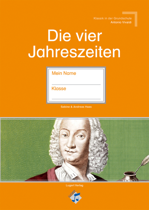 Die vier Jahreszeiten Sch&uuml;lerheft (Mindestabnahme 10 Exemplare) - Andreas Haas