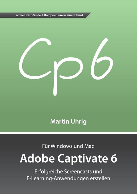 Adobe Captivate 6 - Martin Uhrig