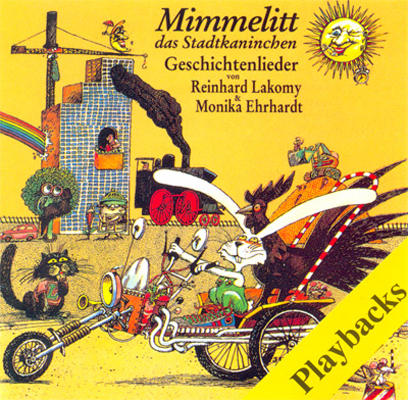 Mimmelitt das Stadtkaninchen - Reinhard Lakomy, Monika Erhardt