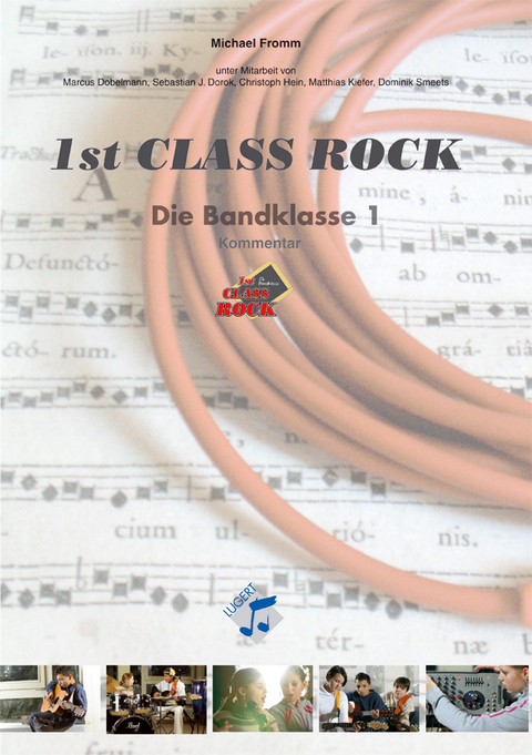 1st Class Rock (Lehrerband) - Michael Fromm