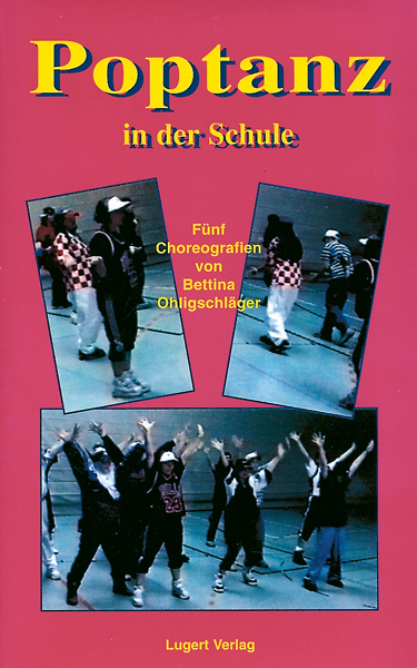 Poptanz in der Schule - Video - Bettina Ohligschl&auml;ger