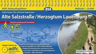 ADFC-Radausflugsführer Alte Salzstraße / Herzogentum Lauenburg 1:50.000 praktische Spiralbindung, reiß- und wetterfest, GPS-Tracks Download
